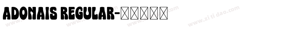 Adonais Regular字体转换